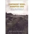 thumbnail image 1 of Studies in Comparative Political Economy and: Contingent Work, Disrupted Lives: Labour and Community in the New Rural Economy (Hardcover), 1 of 1