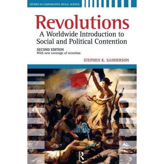 Studies in Comparative Social Science Revolutions: A Worldwide Introduction to Political and Social Change, (Paperback)