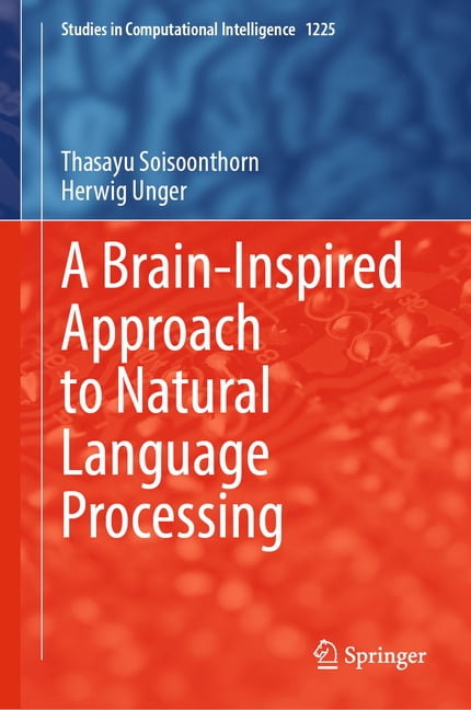 Studies in Computational Intelligence A Brain-Inspired Approach to ...