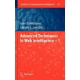 thumbnail image 1 of Studies in Computational Intelligence Advanced Techniques in Web Intelligence -1, Book 311, (Hardcover), 1 of 1