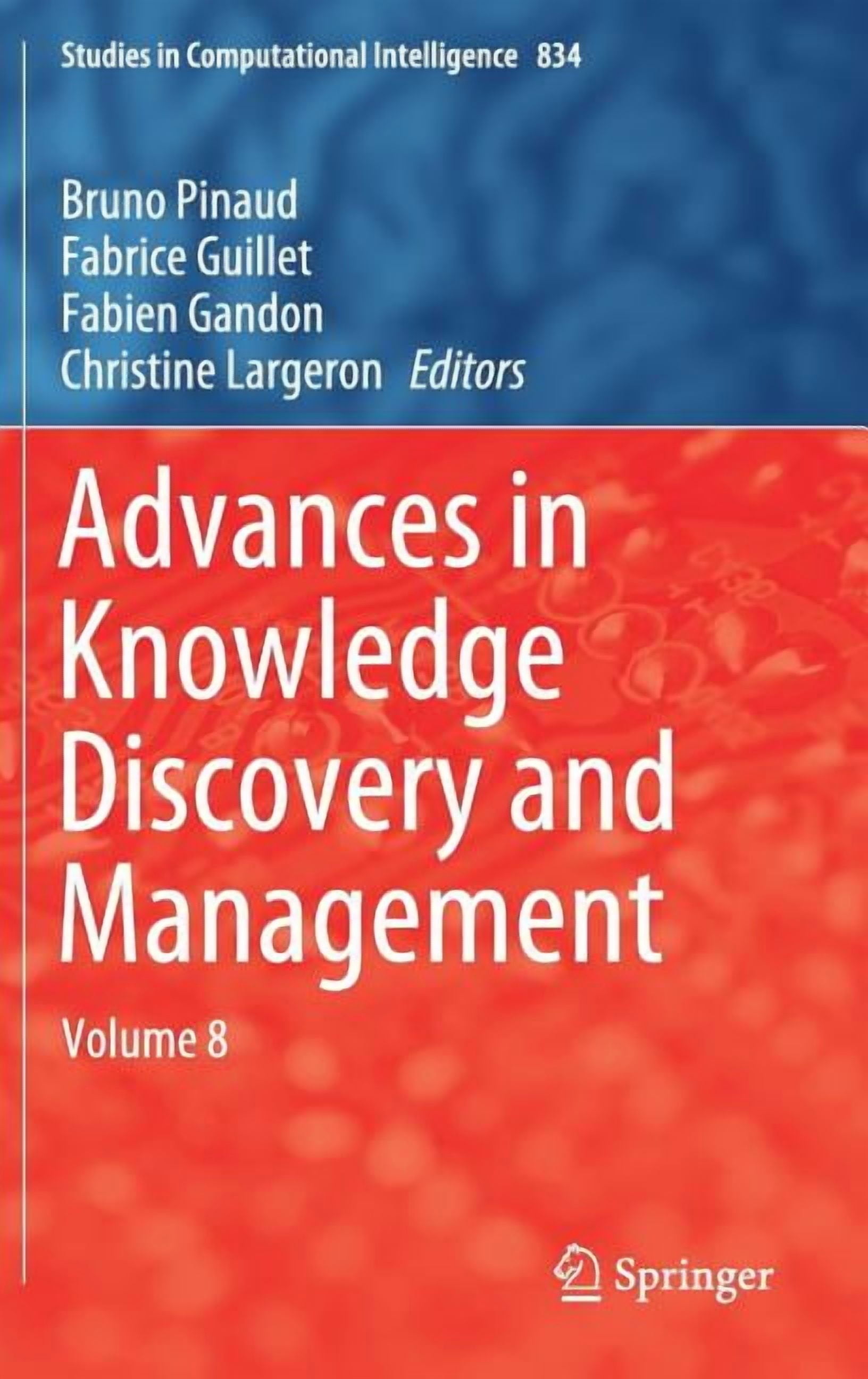 Studies in Computational Intelligence Advances in Knowledge Discovery ...