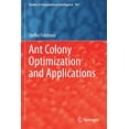 thumbnail image 1 of Studies in Computational Intelligence Ant Colony Optimization and Applications, Book 947, (Paperback), 1 of 1