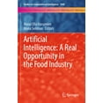 thumbnail image 1 of Studies in Computational Intelligence Artificial Intelligence: A Real Opportunity in the Food Industry, Book 1000, (Paperback), 1 of 1