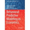 thumbnail image 1 of Studies in Computational Intelligence Behavioral Predictive Modeling in Economics, Book 897, (Paperback), 1 of 1