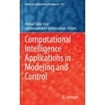 thumbnail image 1 of Studies in Computational Intelligence Computational Intelligence Applications in Modeling and Control, Book 575, (Hardcover), 1 of 1
