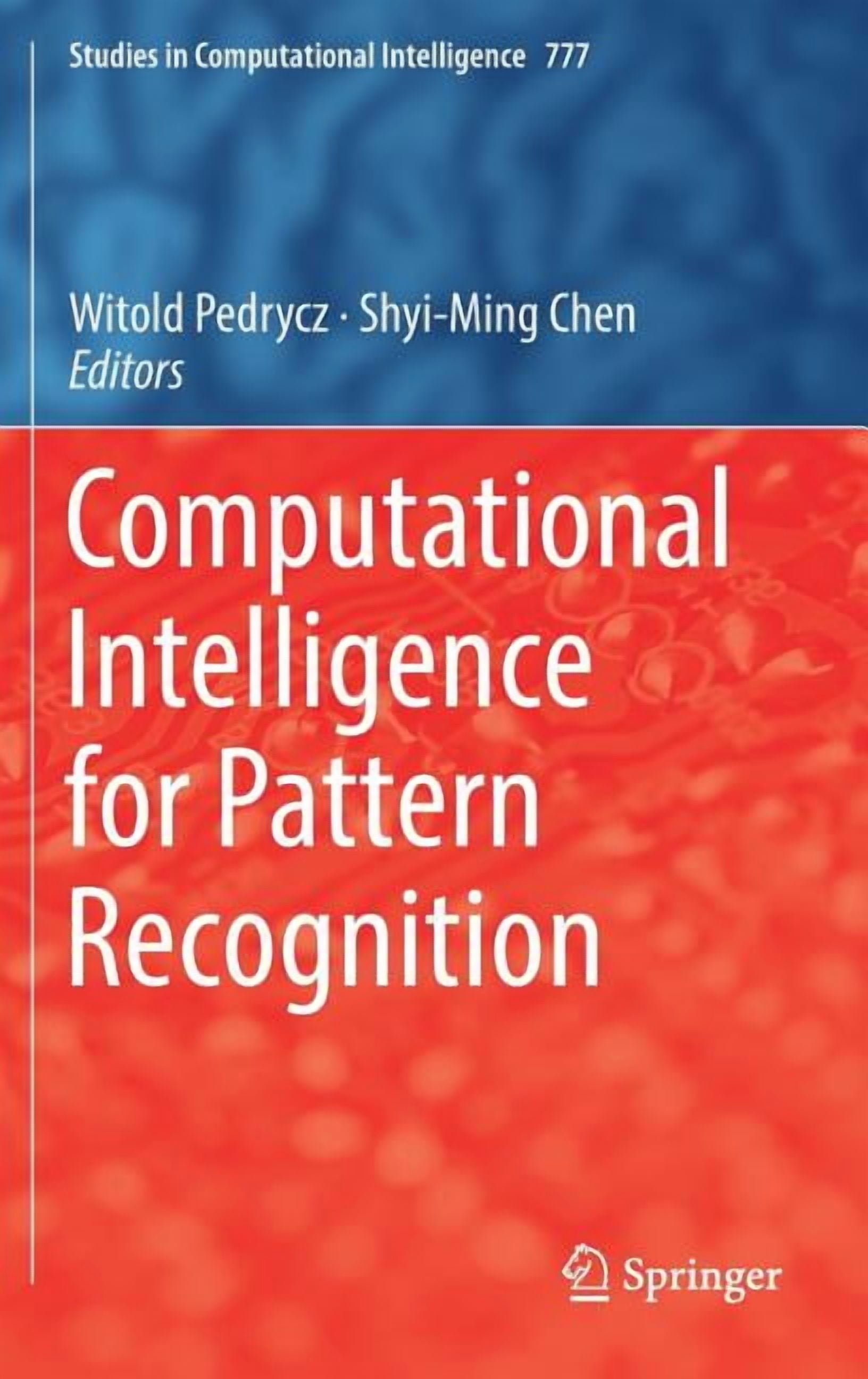Studies in Computational Intelligence Computational Intelligence for ...