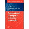 thumbnail image 1 of Studies in Computational Intelligence Computational Intelligence in Medical Informatics, Book 85, (Hardcover), 1 of 1