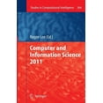 thumbnail image 1 of Studies in Computational Intelligence Computer and Information Science 2011, Book 364, (Paperback), 1 of 1