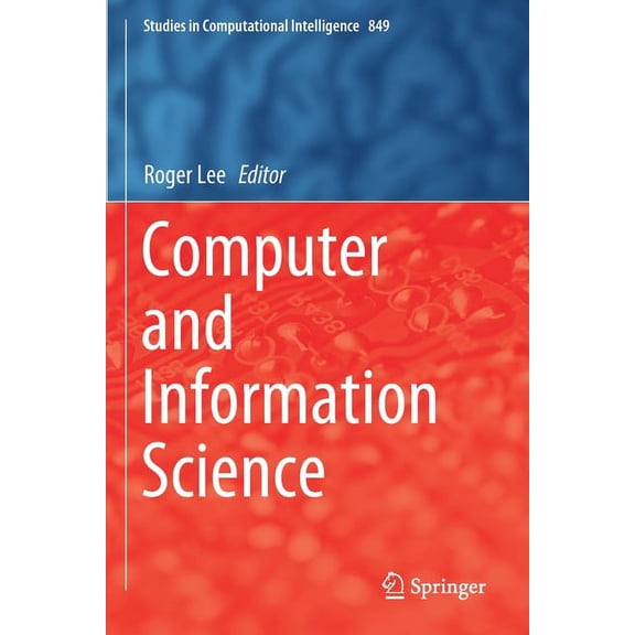 Studies in Computational Intelligence Computer and Information Science, Book 849, (Paperback)