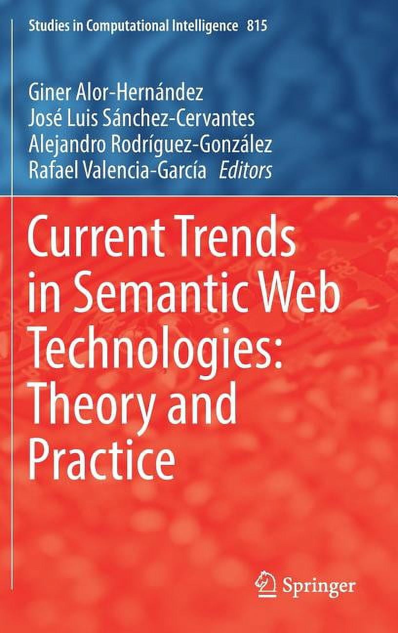 Studies in Computational Intelligence Current Trends in Semantic Web ...