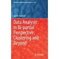thumbnail image 1 of Studies in Computational Intelligence Data Analysis in Bi-Partial Perspective: Clustering and Beyond, Book 818, (Hardcover), 1 of 1