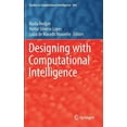 thumbnail image 1 of Studies in Computational Intelligence Designing with Computational Intelligence, Book 664, (Hardcover), 1 of 1