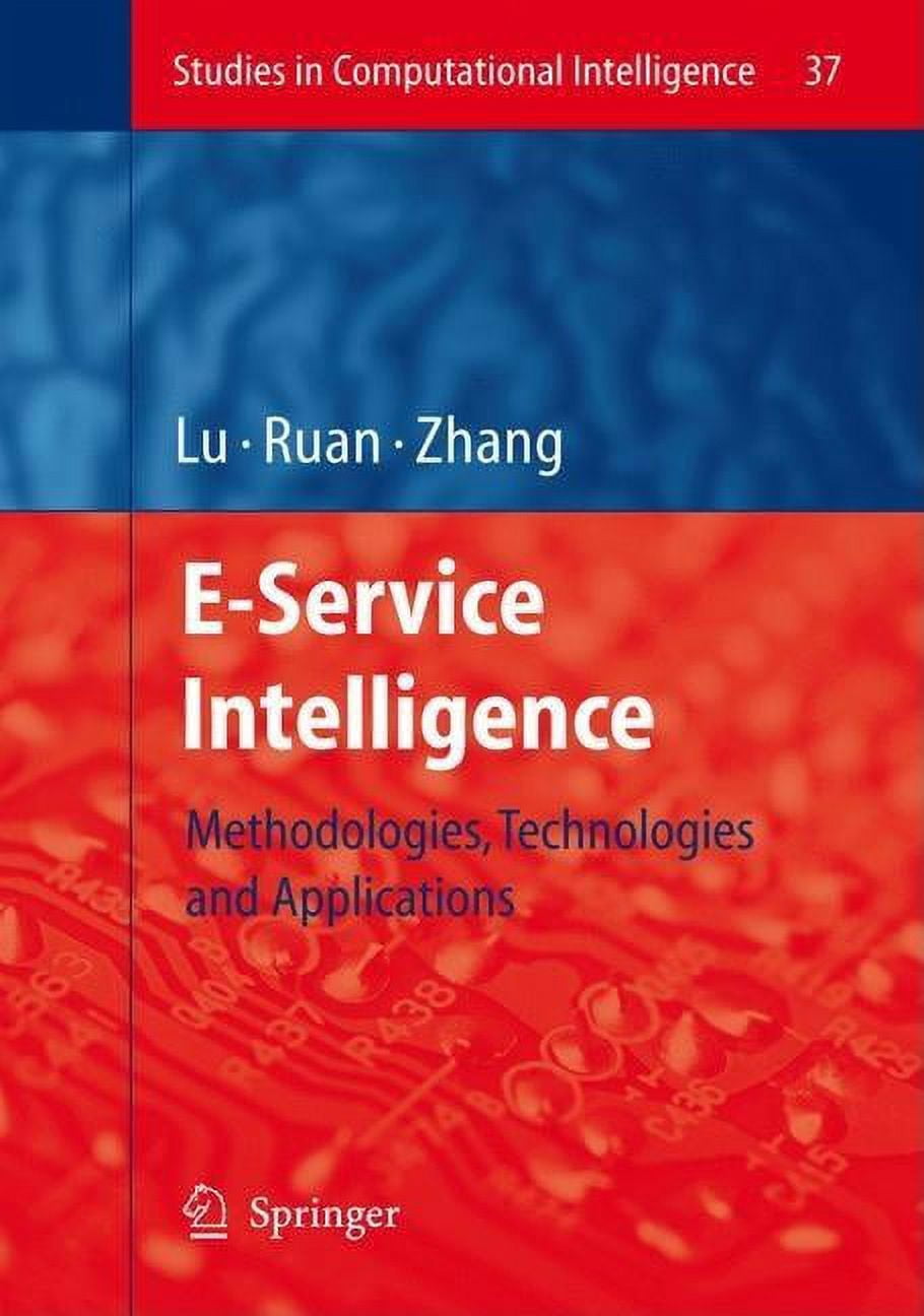 Studies in Computational Intelligence: E-Service Intelligence ...