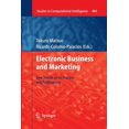 thumbnail image 1 of Studies in Computational Intelligence Electronic Business and Marketing: New Trends on Its Process and Applications, Book 484, (Paperback), 1 of 1