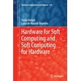 thumbnail image 1 of Studies in Computational Intelligence Hardware for Soft Computing and Soft Computing for Hardware, Book 529, (Paperback), 1 of 1