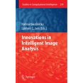 thumbnail image 1 of Studies in Computational Intelligence Innovations in Intelligent Image Analysis, Book 339, (Hardcover), 1 of 1