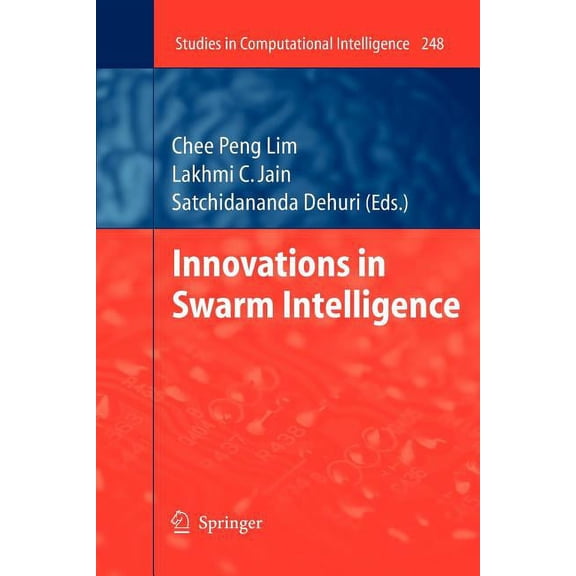 Studies in Computational Intelligence Innovations in Swarm Intelligence, Book 248, (Paperback)