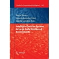 thumbnail image 1 of Studies in Computational Intelligence Intelligent Decision Systems in Large-Scale Distributed Environments, Book 362, (Paperback), 1 of 1