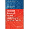 thumbnail image 1 of Studies in Computational Intelligence Intelligent Numerical Methods: Applications to Fractional Calculus, Book 624, (Hardcover), 1 of 1