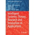 thumbnail image 1 of Studies in Computational Intelligence Intelligent Systems: Theory, Research and Innovation in Applications, Book 864, (Paperback), 1 of 1