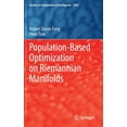 thumbnail image 1 of Studies in Computational Intelligence Population-Based Optimization on Riemannian Manifolds, Book 1046, (Hardcover), 1 of 1