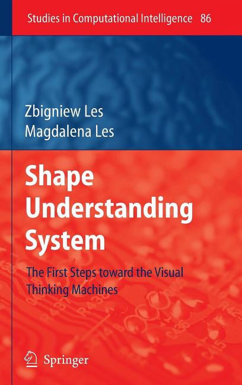 Studies in Computational Intelligence Shape Understanding System: The ...