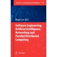 thumbnail image 1 of Studies in Computational Intelligence Software Engineering, Artificial Intelligence, Networking and Parallel/Distributed Computing, Book 149, (Hardcover), 1 of 1