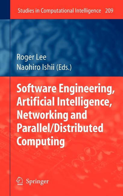 Studies in Computational Intelligence: Software Engineering, Artificial ...
