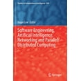 thumbnail image 1 of Studies in Computational Intelligence Software Engineering, Artificial Intelligence, Networking and Parallel/Distributed Computing, Book 850, (Paperback), 1 of 1