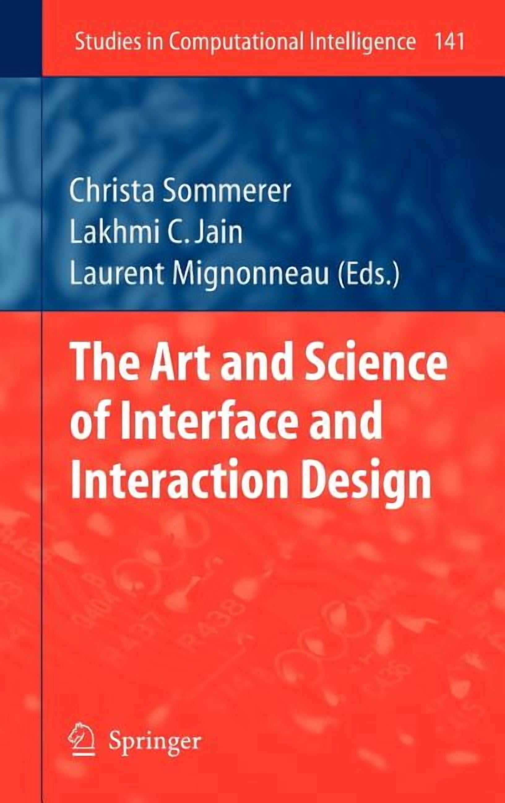 Studies in Computational Intelligence The Art and Science of Interface ...