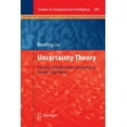 thumbnail image 1 of Studies in Computational Intelligence Uncertainty Theory: A Branch of Mathematics for Modeling Human Uncertainty, Book 300, (Paperback), 1 of 1