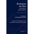 thumbnail image 1 of Studies in Contemporary Jewry Studies in Contemporary Jewry: Volume X: Reshaping the Past: Jewish History and the Historians, Book VOL. , (Hardcover), 1 of 1