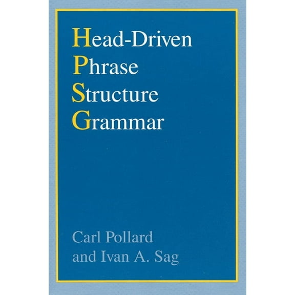 Studies in Contemporary Linguistics: Head-Driven Phrase Structure Grammar (Paperback)