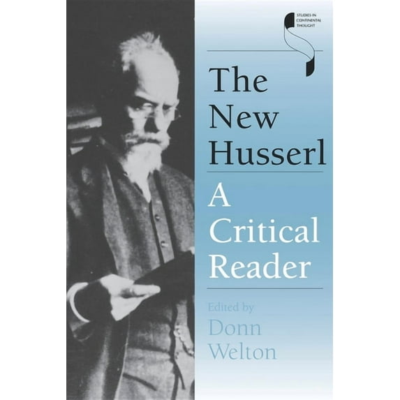 Studies in Continental Thought The New Husserl: A Critical Reader, (Paperback)