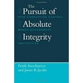thumbnail image 1 of Pre-Owned Studies in Crime and Justice: The Pursuit of Absolute Integrity : How Corruption Control Makes Government Ineffective (Paperback), 1 of 1