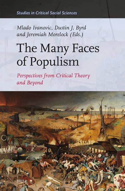 The Many Faces of Populism: Perspectives from Critical Theory and Beyond, (Hardcover)