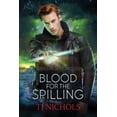 thumbnail image 1 of Studies in Demonology Blood for the Spilling: Studies in Demonology, Book 3, (Paperback), 1 of 1