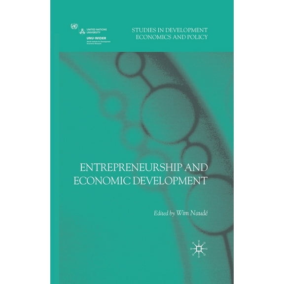 Studies in Development Economics and Pol Entrepreneurship and Economic Development, (Paperback)
