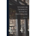 thumbnail image 1 of Studies in Diderot's Esthetic Naturalism, (Hardcover), 1 of 1