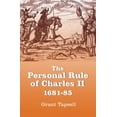 thumbnail image 1 of Studies in Early Modern Cultural, Politi The Personal Rule of Charles II, 1681-85, Book 5, (Hardcover), 1 of 1
