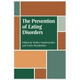 thumbnail image 1 of Studies in Eating Disorders The Prevention of Eating Disorders: Ethical, Legal, and Personal Issues, (Hardcover), 1 of 1