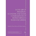 thumbnail image 1 of Studies in Economic Transition In the Grip of Transition: Economic and Social Consequences of Restructuring in Russia and Ukraine, (Paperback), 1 of 1