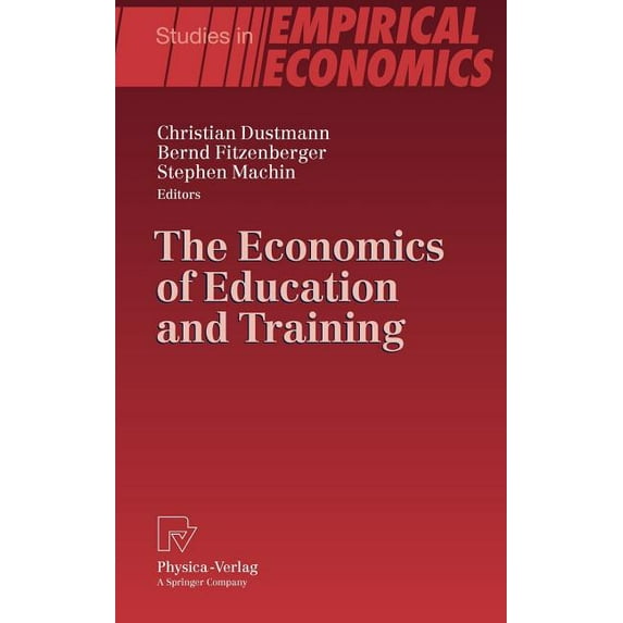 Studies in Empirical Economics The Economics of Education and Training, (Hardcover)