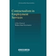 thumbnail image 1 of Studies in Employment and Social Policy Contractualism in Employment Services: A New Form of Welfare State Governance, (Hardcover), 1 of 1