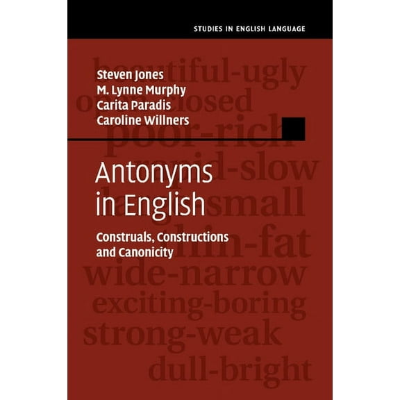Studies in English Language Antonyms in English, (Paperback)