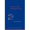 thumbnail image 1 of Studies in English Language Cognitive Space and Linguistic Case: Semantic and Syntactic Categories in English, (Paperback), 1 of 1