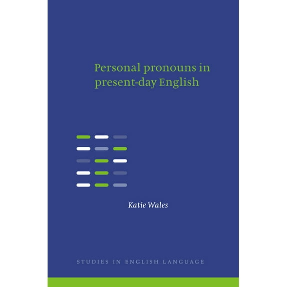 Studies in English Language Personal Pronouns in Present-Day English, (Paperback)