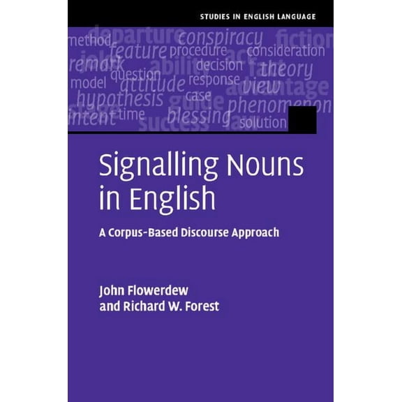Studies in English Language Signalling Nouns in Academic English, (Hardcover)