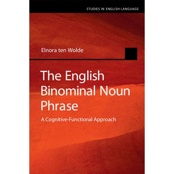 Studies in English Language The English Binominal Noun Phrase, (Paperback)