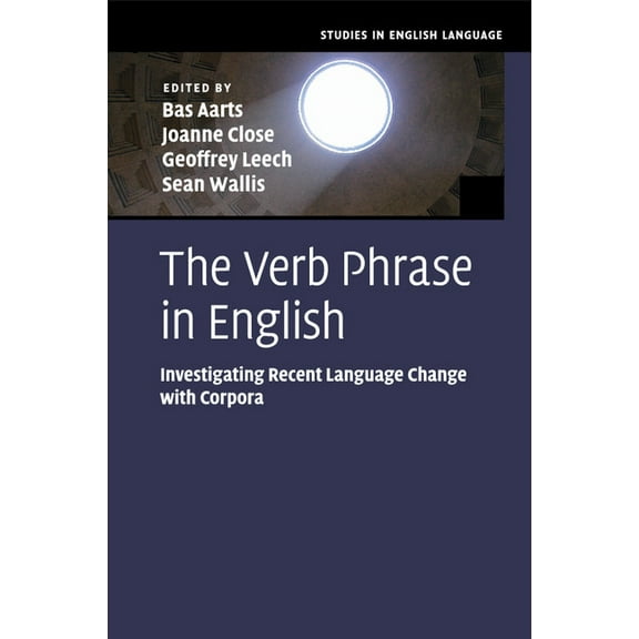 Studies in English Language The Verb Phrase in English, (Paperback)